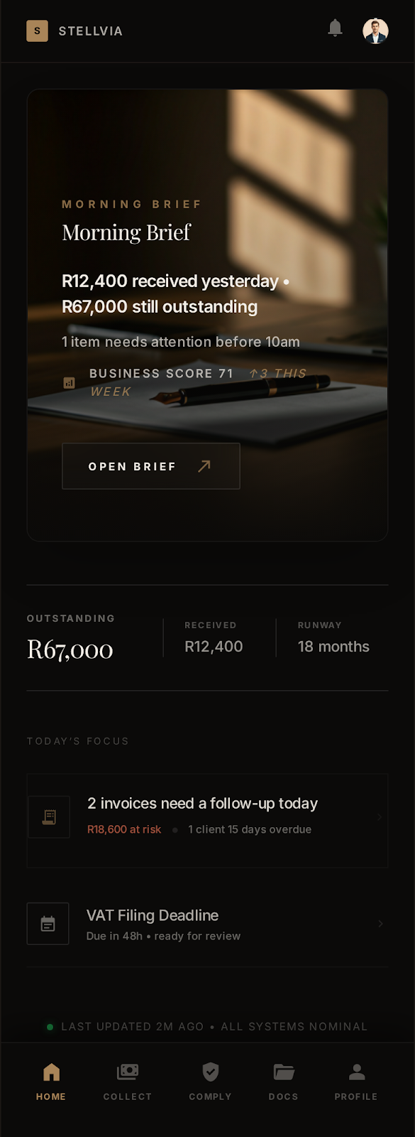 Stellvia mobile home screen showing Morning Brief, outstanding invoices, VAT deadline, and system status.